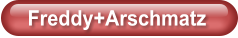 Freddy+Arschmatz