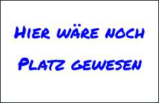 Hier wäre noch Platz gewesen